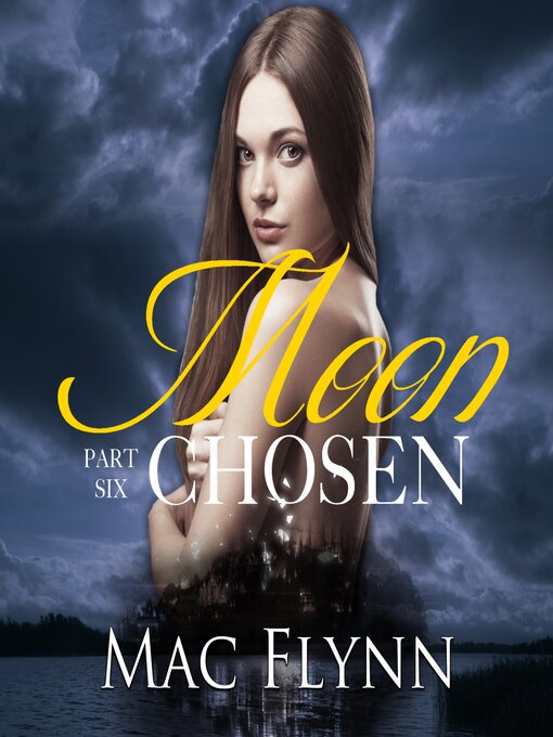 Title details for Moon Chosen #6 (BBW Werewolf Shifter Romance) by Mac Flynn - Wait list